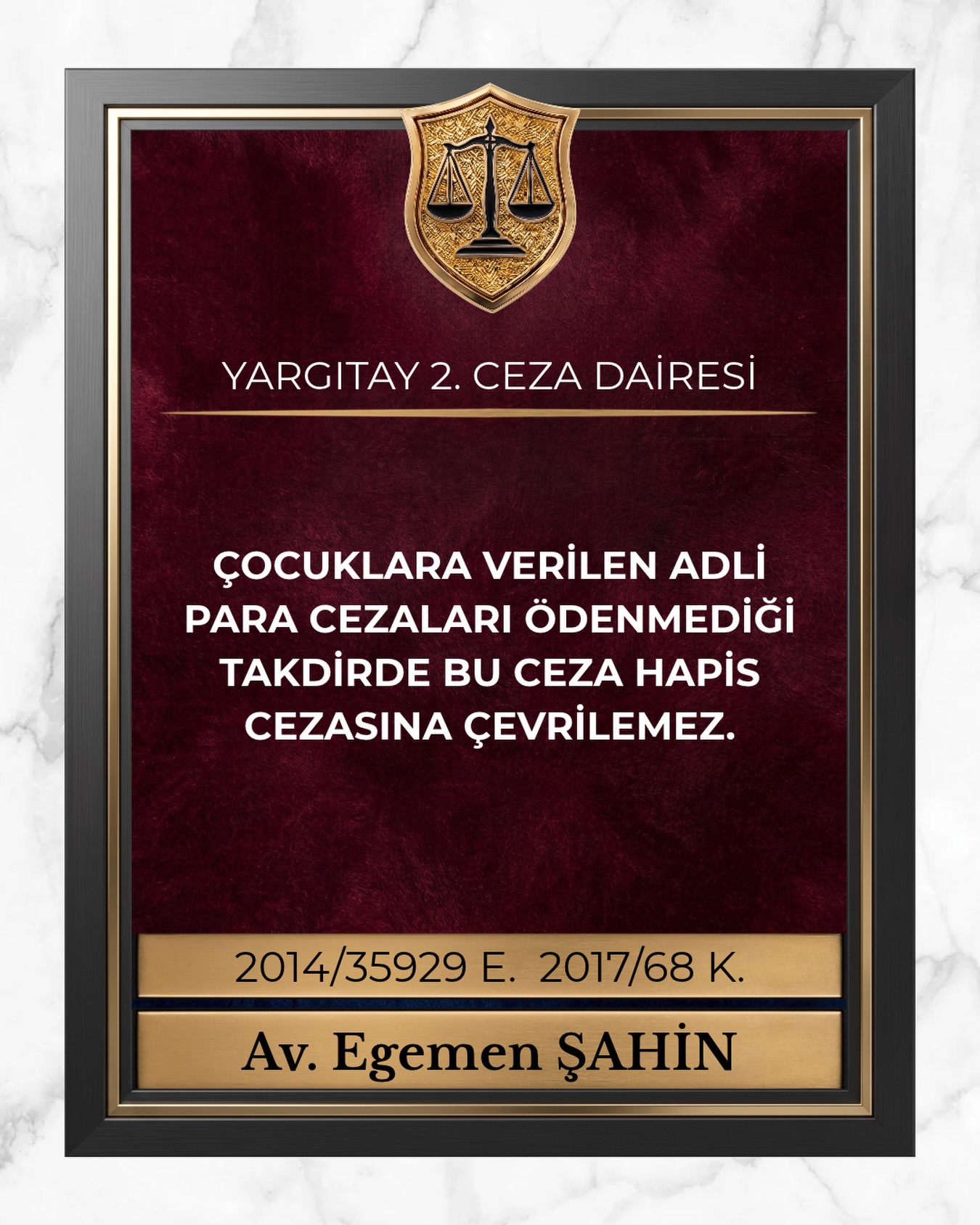 Çocuklara verilen adli para cezaları ödenmediği takdirde bu ceza hapis cezasına çevrilemez.
⚖️Yargıtay 2. Ceza Dairesi
2014/35929 E. 2017/68 K.